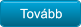 Tov�bb Tov�bb