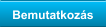 Bemutatkoz�s