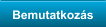 Bemutatkoz�s